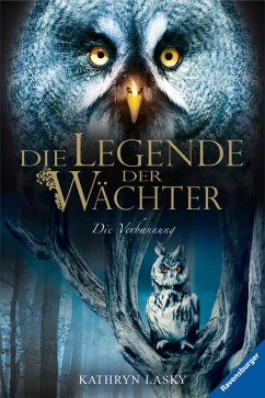 Die Verbannung / Die Legende der Wächter Bd.14 (eBook, ePUB) - Lasky, Kathryn