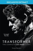 Transformer: The Complete Lou Reed Story: Free Sampler (eBook, ePUB)