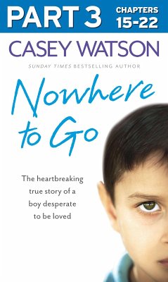 Nowhere to Go: Part 3 of 3 (eBook, ePUB) - Watson, Casey