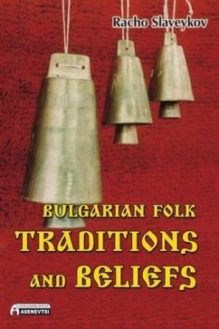 Cover Bulgarian Folk Traditions and Beliefs (eBook, ePUB)