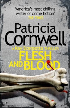 Flesh and Blood (eBook, ePUB) - Cornwell, Patricia
