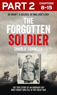 The Forgotten Soldier (Part 2 of 3) (eBook, ePUB) - Connelly, Charlie