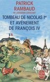 Tombeau de Nicolas 1er Et Avenement de Francois IV