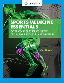 Sports Medicine Essentials: Core Concepts in Athletic Training & Fitness Instruction (with Premium Web Site Printed Access Card 2 Terms (12 Months - Clover, Jim