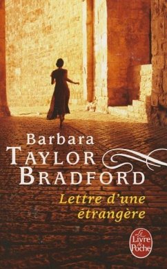 Lettre D'Une Etrangere - Taylor-Bradford, Barbara