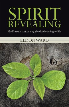 Spirit Revealing - Ward, Eldon