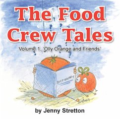 The Food Crew Tales - Stretton, Jenny