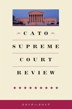 Cato Supreme Court Review 2013-2014