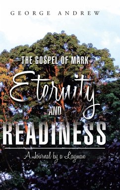 The Gospel of Mark - Eternity and Readiness