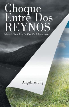 Choque Entre Dos Reynos - Strong, Angela