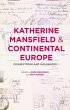 Katherine Mansfield and Continental... - Bild 1