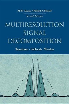 Multiresolution Signal Decomposition - Akansu, Ali N; Haddad, Paul R