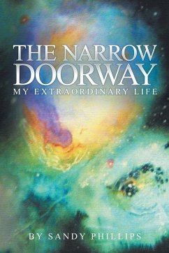 The Narrow Doorway - Phillips, Sandy