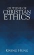 Outline of Christian Ethics - Bild 1