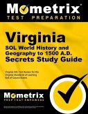 Virginia Sol World History and Geography to 1500 A.D. Secrets Study Guide