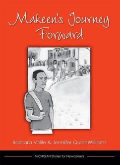Makeen's Journey Forward - Vaille, Barbara; Quinnwilliams, Jennifer