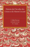 Histoire du Chevalier des Grieux et de Manon Lescaut