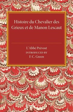 Histoire du Chevalier des Grieux et de Manon Lescaut - Prevost, Abbe