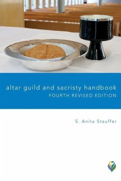 Altar Guild and Sacristy Handbook - Stauffer, S. Anita