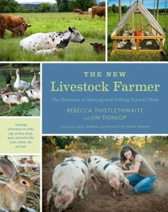 The New Livestock Farmer - Thistlethwaite, Rebecca; Dunlop, Jim