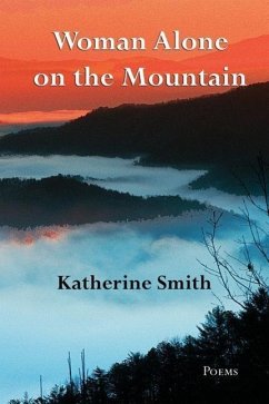 Woman Alone on the Mountain - Smith, Katherine