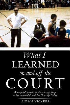 What I learned on and off the Court - Vickers, Susan