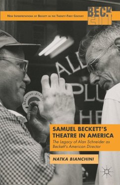 Samuel Beckett's Theatre in America - Bianchini, N.