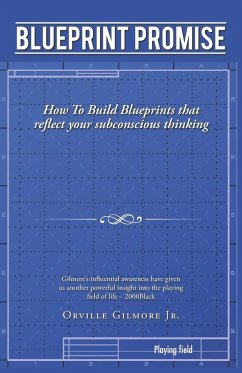 Blueprint Promise - Gilmore Jr., Orville