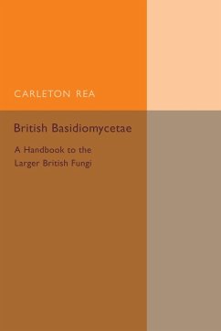 British Basidiomycetae - Rea, Carleton