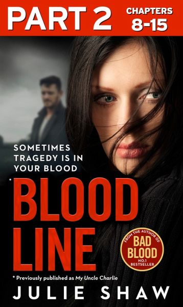 Blood Line - Part 2 of 3 (eBook, ePUB) Blood Line - Part 2 of 3 (eBook, ePUB)