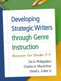 Developing Strategic Writers Through Genre Instruction