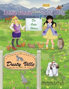 Annie Fannie Meets Shelly Belly - Lotufo, Michele