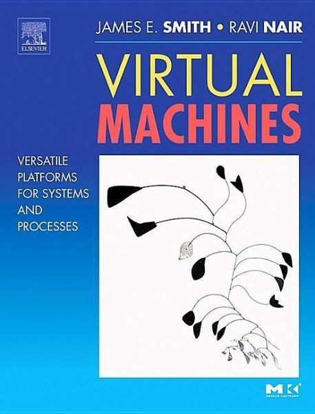Virtual Machines Virtual Machines
