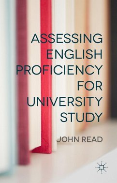 Assessing English Proficiency for University Study - Read, J.