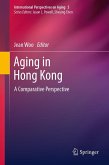 Aging in Hong Kong Aging in Hong Kong