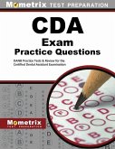 Cda Exam Practice Questions: Danb Practice Tests & Review for the Certified Dental Assistant Examination