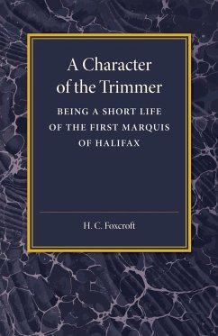 A Character of the Trimmer - Foxcroft, H. C.