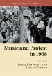 Music and Protest in 1968 - Bild 1