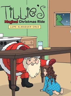 Tillie's Magical Christmas Ride - Almaguer Cruz, Lupe