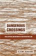 Dangerous Crossings - Bild 1