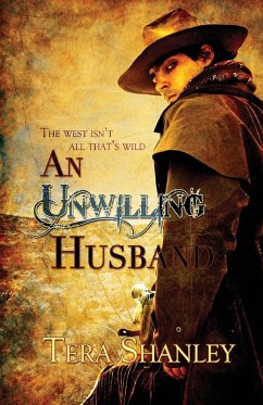 An Unwilling Husband - Shanley, Tera