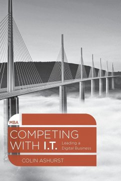 Competing with IT - Ashurst, Colin