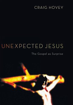 Unexpected Jesus - Hovey, Craig