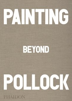 Painting Beyond Pollock - Falconer, Morgan