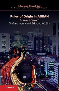 Rules of Origin in ASEAN - Inama, Stefano; Sim, Edmund W.