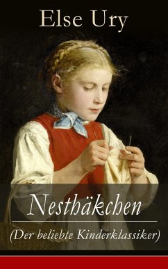 Nesthäkchen (Der beliebte Kinderklassiker) (eBook, ePUB) - Ury, Else