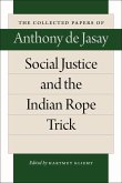 Social Justice and the Indian Rope Trick