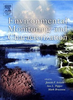 Environmental Monitoring and Characterization - Artiola, Janick; Pepper, Ian L.; Brusseau, Mark L.