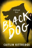 Black Dog (eBook, ePUB) Black Dog (eBook, ePUB)