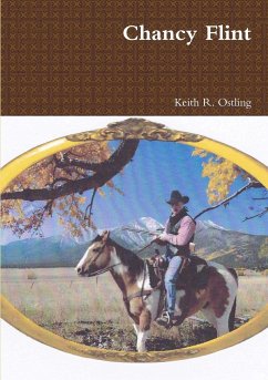 Chancy Flint - Ostling, Keith R.